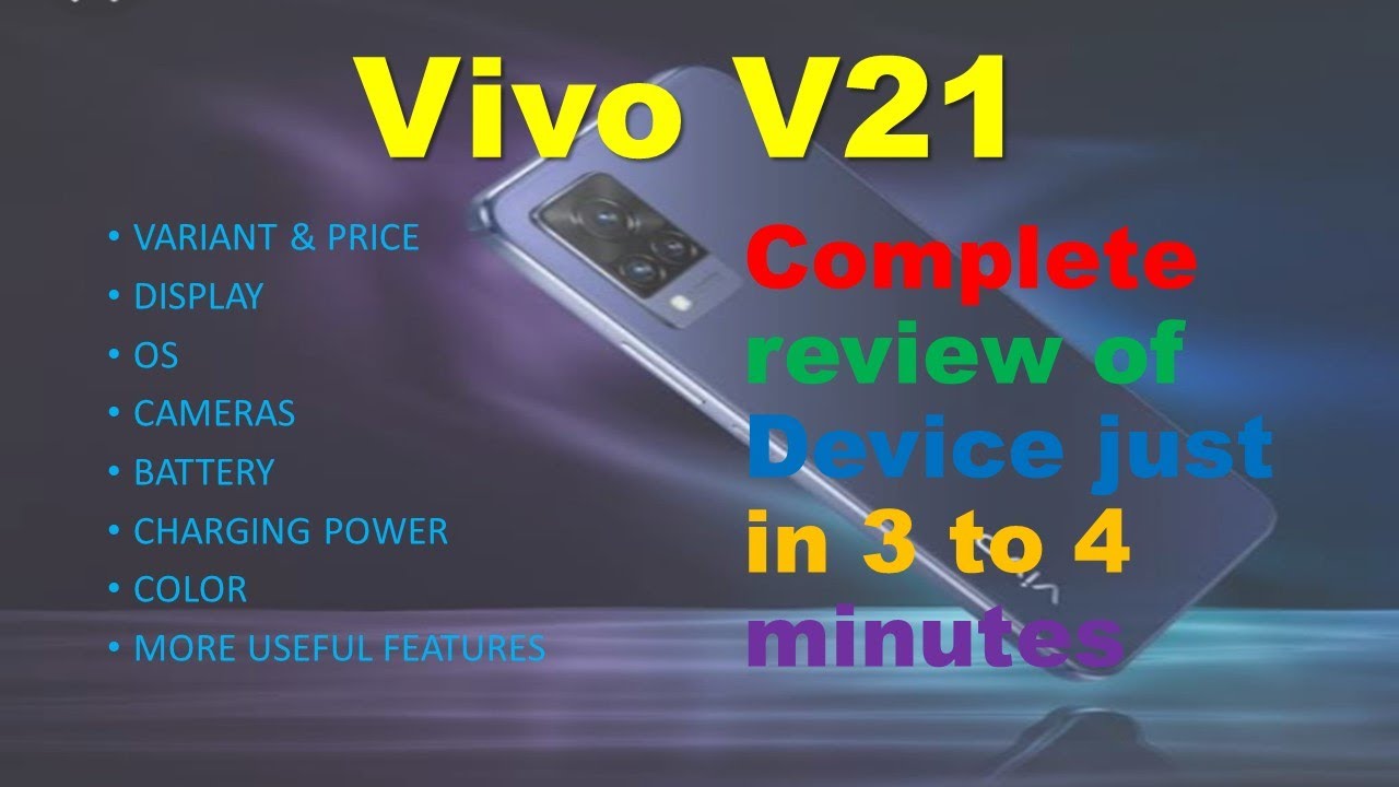 Vivo V21/ 64MP/ 44MP/ Front LED Flash/  Large battery/  Best device in this price