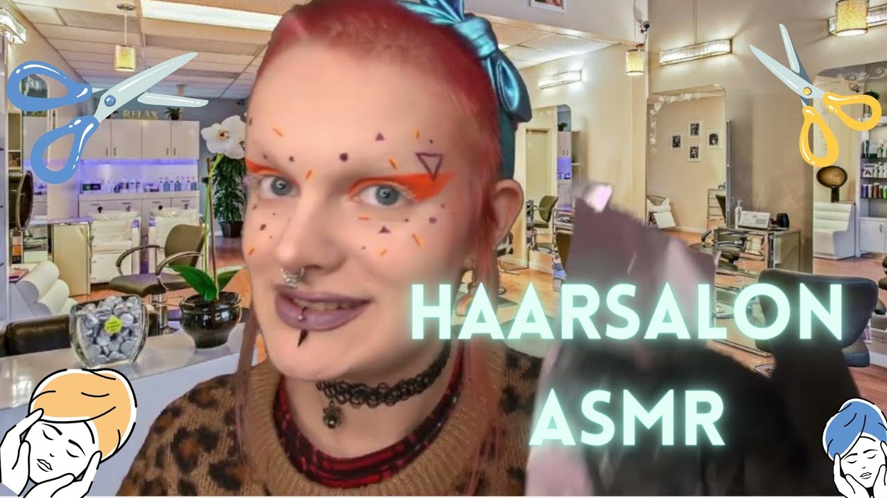 💆🏻‍♀️Entspannte Haarsalon Session✂️ ASMR