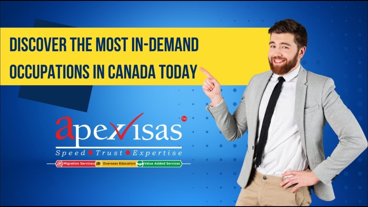 Discover The Most In Demand Occupations In Canada !