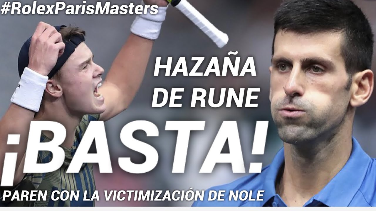 RUNE DA LECCION A DJOKOVIC Y SU ENTORNO T&Oacute;XICO, GANA EN PAR&Iacute;S Y SE CONFIRMA C&Oacute;MO OTRA GRAN REALIDAD