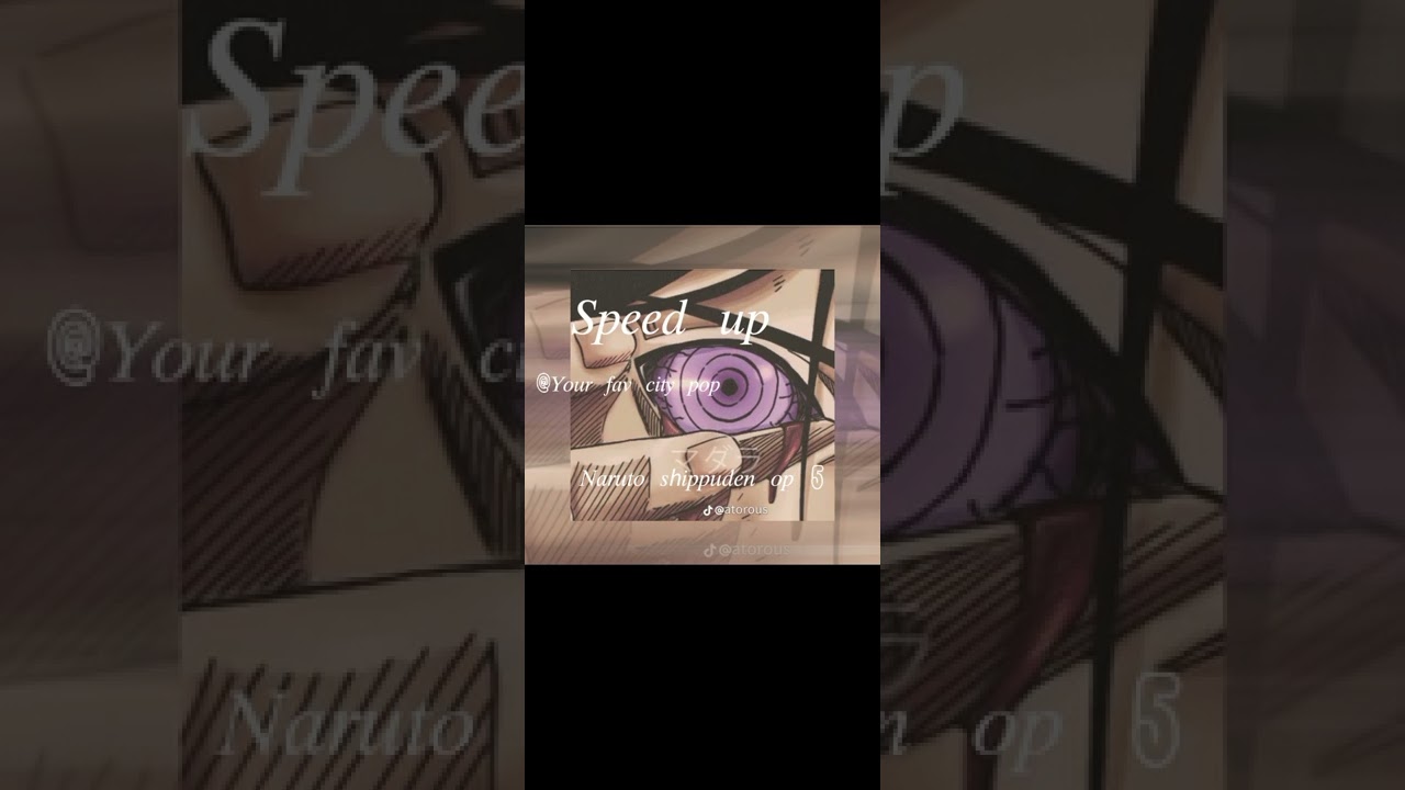 Naruto Shippuden opening 5 Speed up