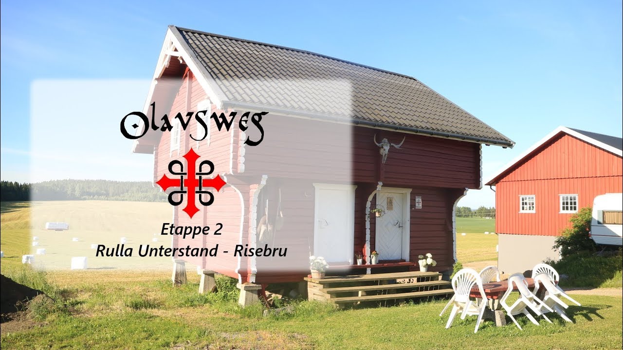 Olavsweg 2017 Etappe 2  Rulla Unterstand - Risebru