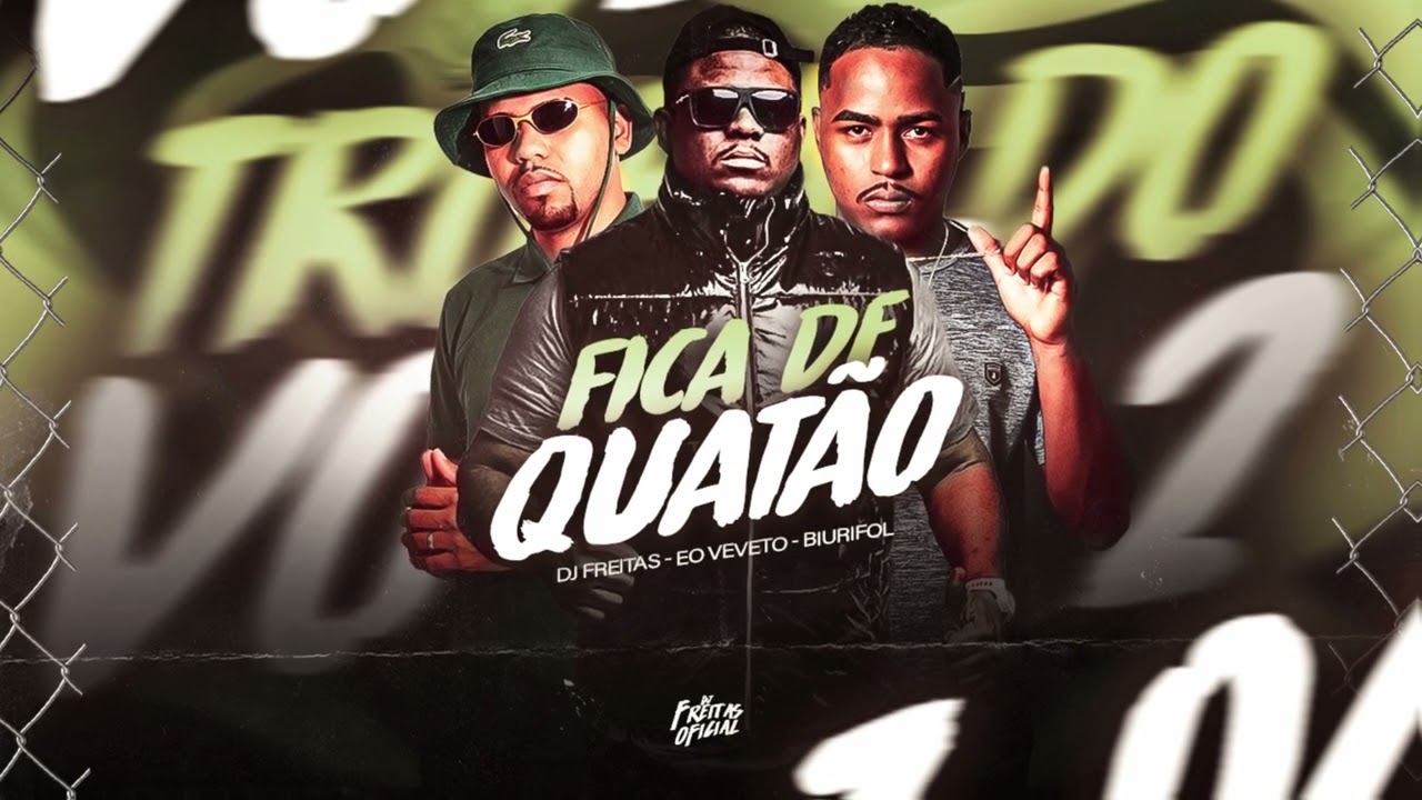 🔵FICA DE QUATÃO - EO VEVETO - BIURIFOL - DJ FREITAS OFICIAL - BREGA FUNK 2026