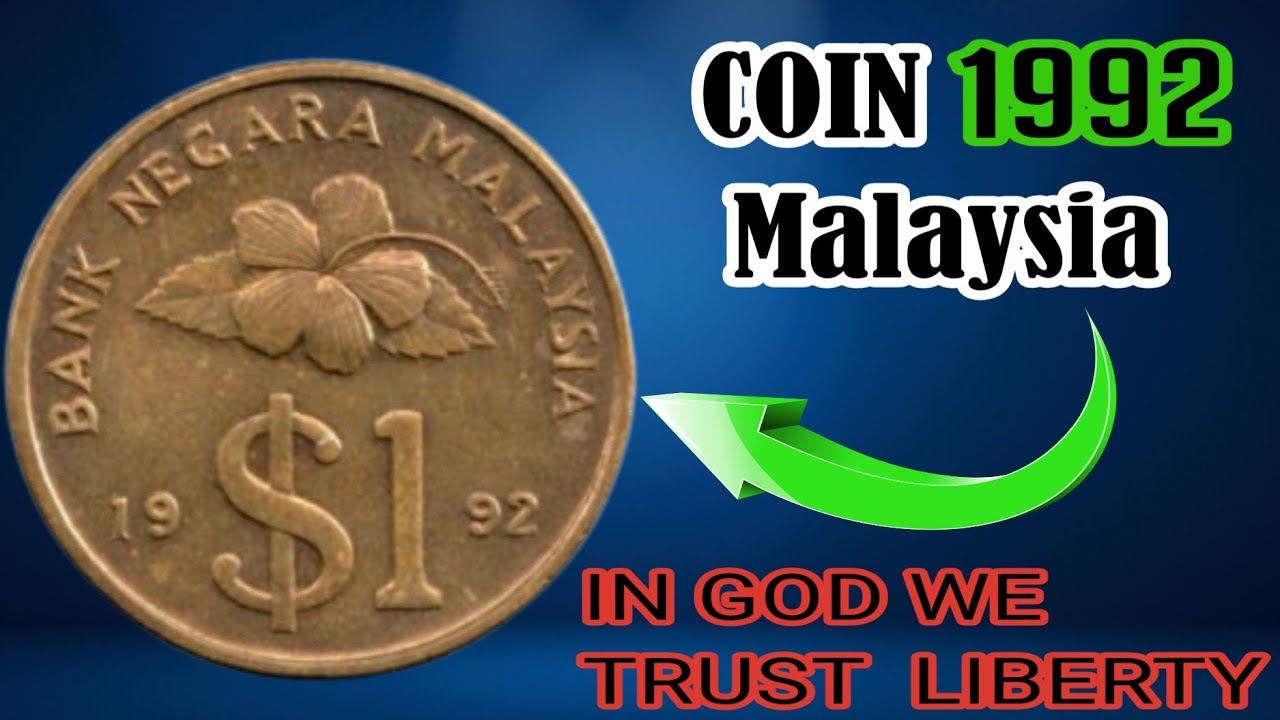 1992 Malaysia 1 Ringgit Coin Worth $120 | Rare Malaysian Coin Value | Old Coin Vault