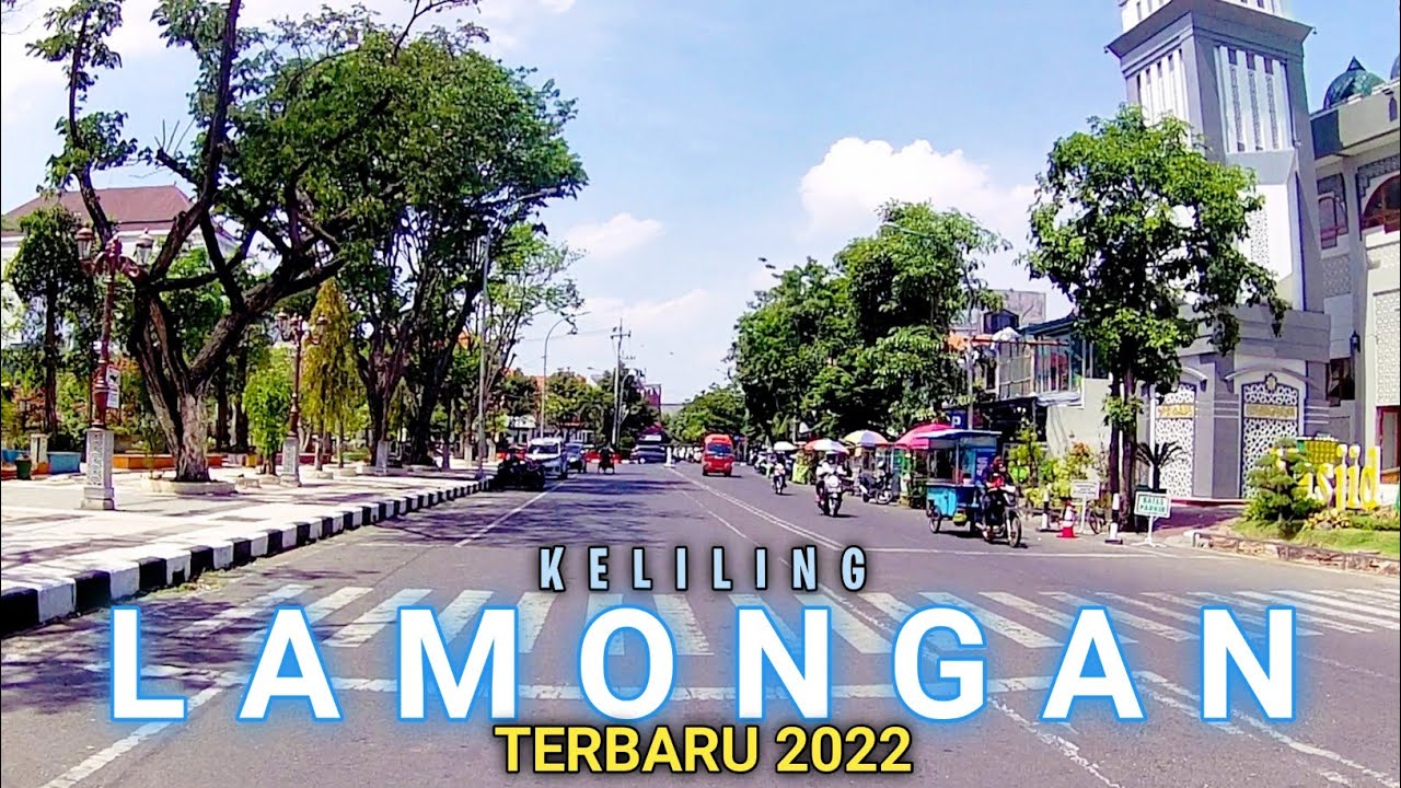 KELILING KOTA LAMONGAN TERBARU 2022 | MOTOVLOG