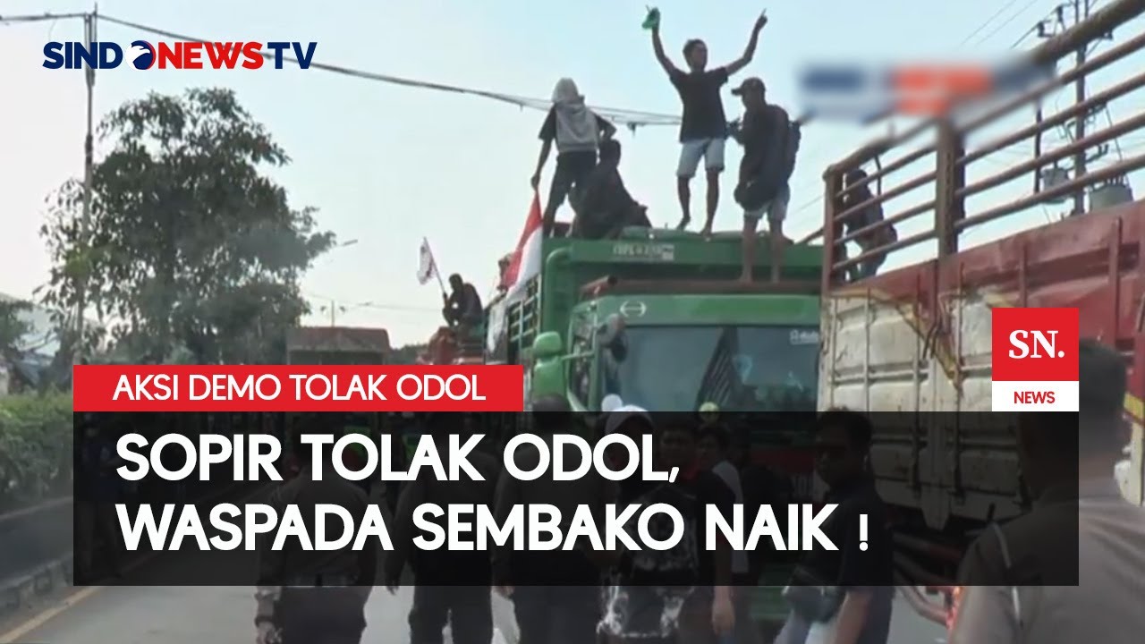 Sopir Tolak ODOL, Waspada Sembako Naik | Sindo Sore | 24/06