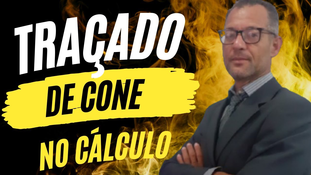 como traçar cone no cálculo ?
