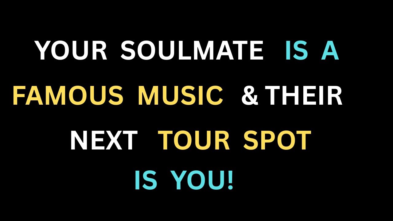 Angels Say: Your Soulmate is a Famous Musician & Their Next Tour Stop is YOU! 🤩