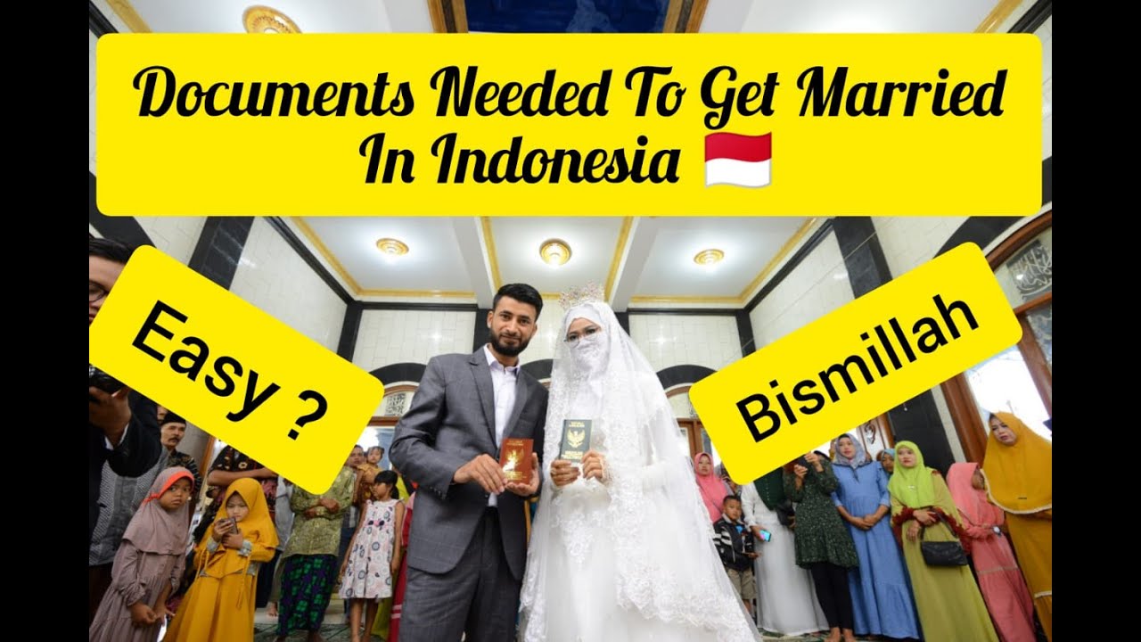 Documents needed for getting married in Indonesia 2020 | Menikah BEDA NEGARA (Kashmiri - Indonesian)