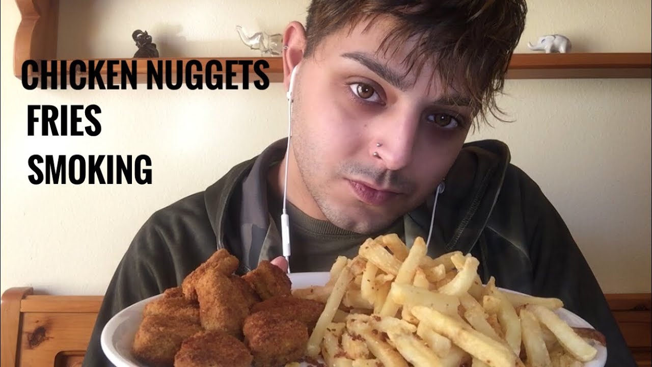 ASMR CHICKEN NUGGETS + FRIES + SMOKING