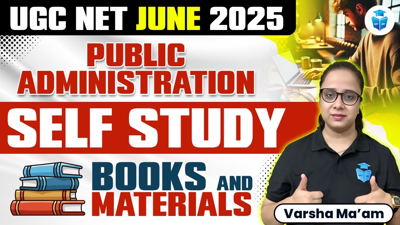 UGC NET Public Administration Best Books & Study Material | UGC NET Self Study plan by Varsha Mam