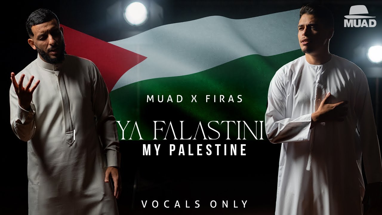 Muad X Firas - Ya Falastini (Vocals Only)