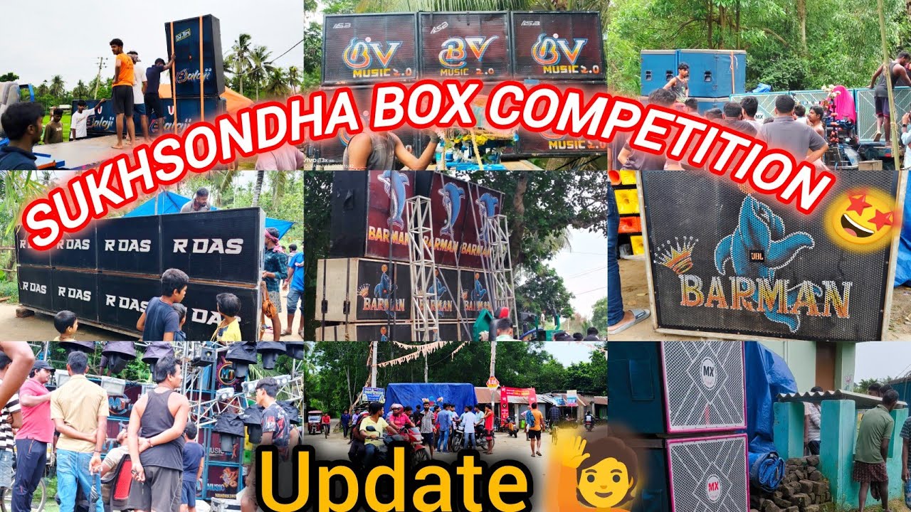 Update Video 📸 || Sukhsondha Box Competition 2k25  💥 || @ashisdjcompetition #box