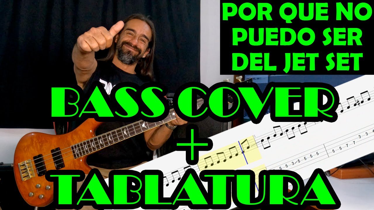 Por qué no puedo ser del Jet Set – Soda Stereo – Cover en Bajo – Bass Cover + Tablatura