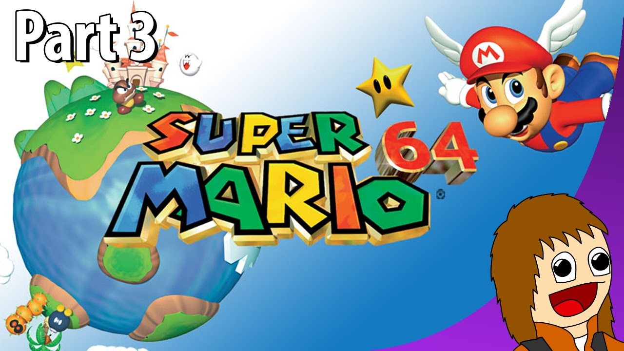 Super Mario 64: Part 3 (January 12, 2017)