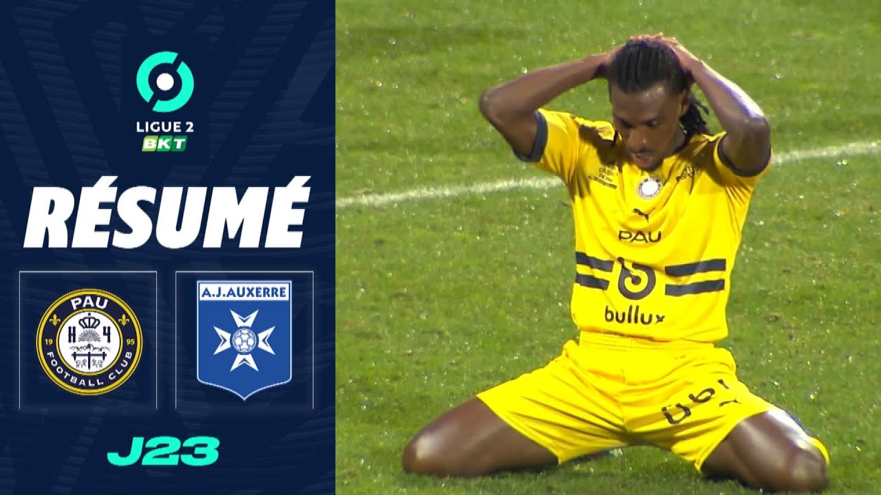 PAU FC - AJ AUXERRE (2 - 2) - Résumé - (PAU - AJA) / 2023-2024