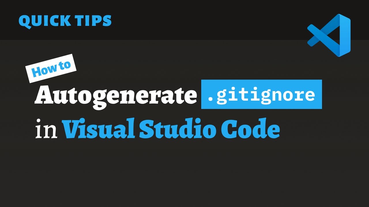 How to Autogenerate your .gitignore file in VSCode &mdash; and save time!