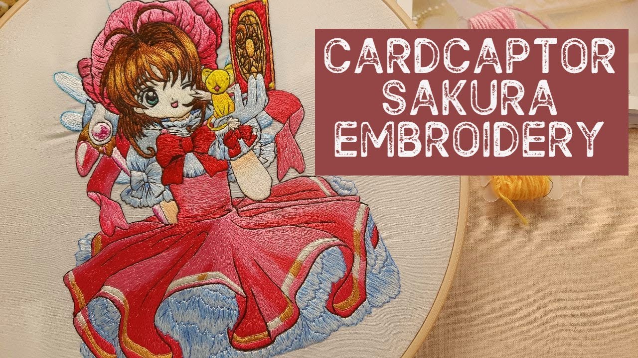 Hand Embroidery World - Cardcaptor Sakura Embroidery - Embroidery Art