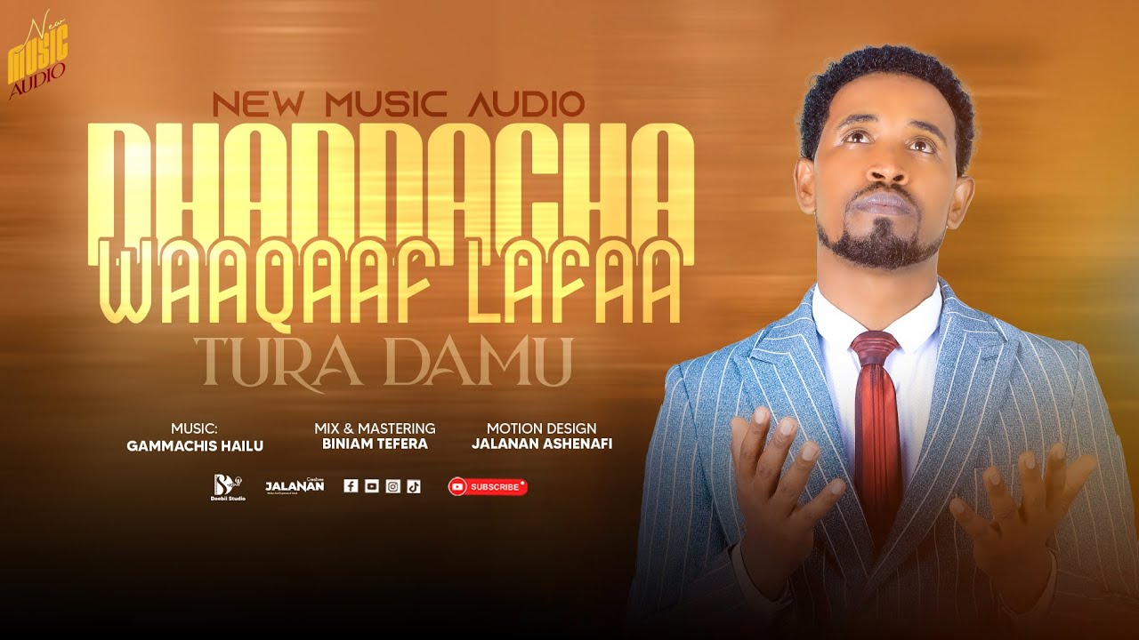 04 Dhaddacha Waaqaaf lafaa : Turaa Dammuu |Volume 2