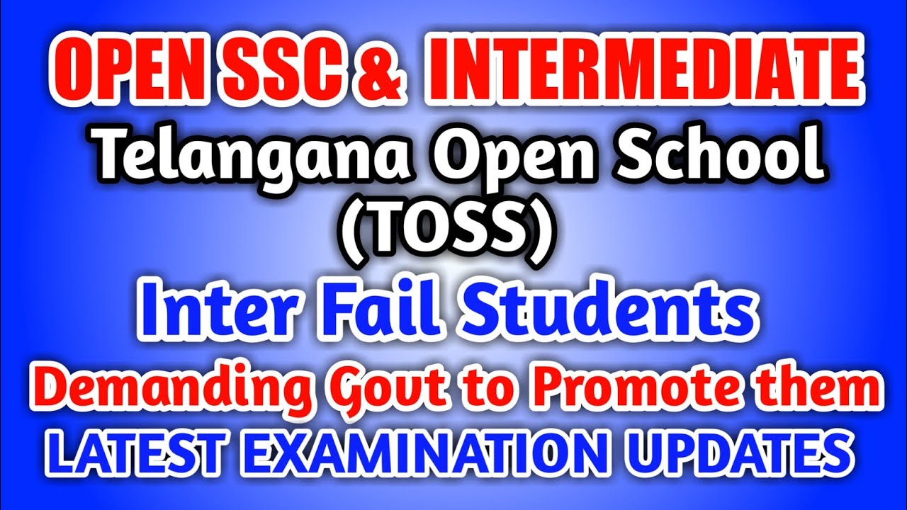 TOSS OPEN SSC INTERMEDIATE l Latest Telangana Examination Updates l Toss 2020 l Open SSC /Open Inter