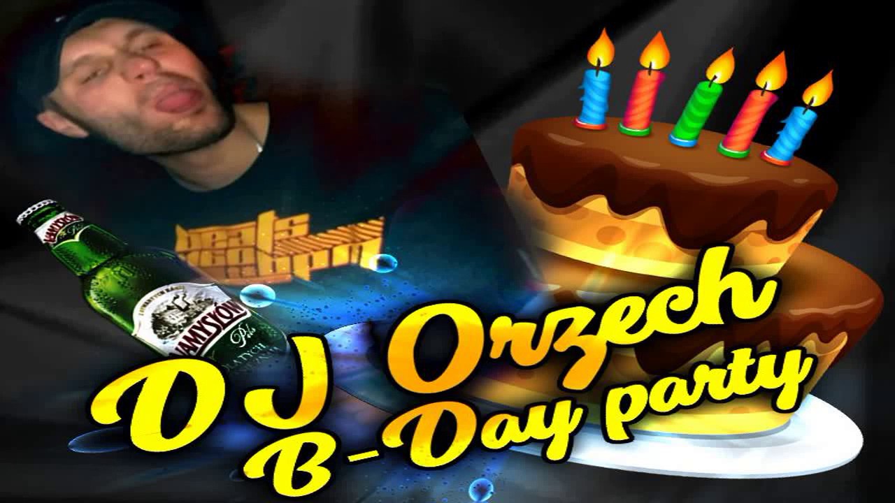 &raquo;&raquo; DJ QBC & DJ LC Ⓡ &laquo;&laquo; Urodziny Orzecha 09.10.2019
