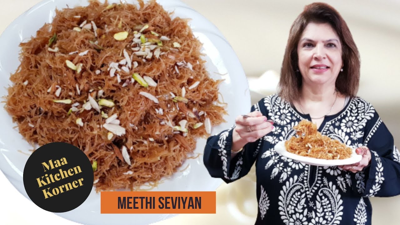 Meethi Seviyan | Quick Easy Sweet Vermicelli | Delicious Sevaiyan without Milk - Maa Kitchen Korner