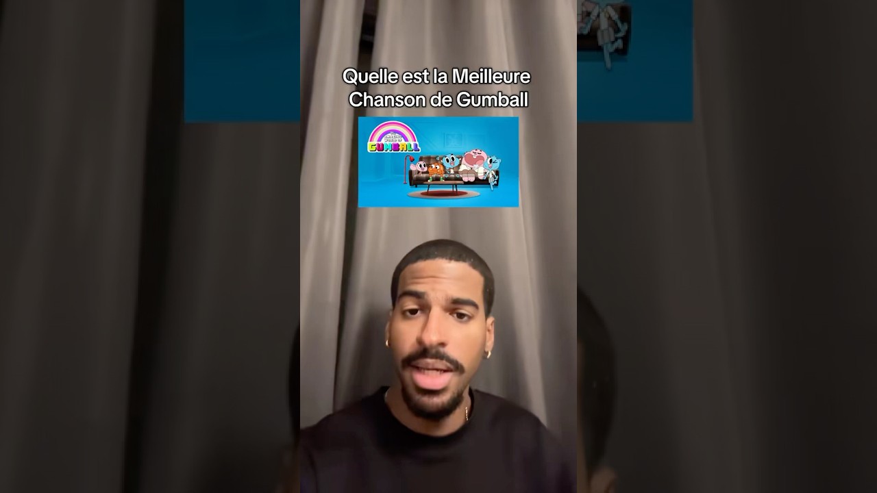 La Meilleure Chanson de Gumball
