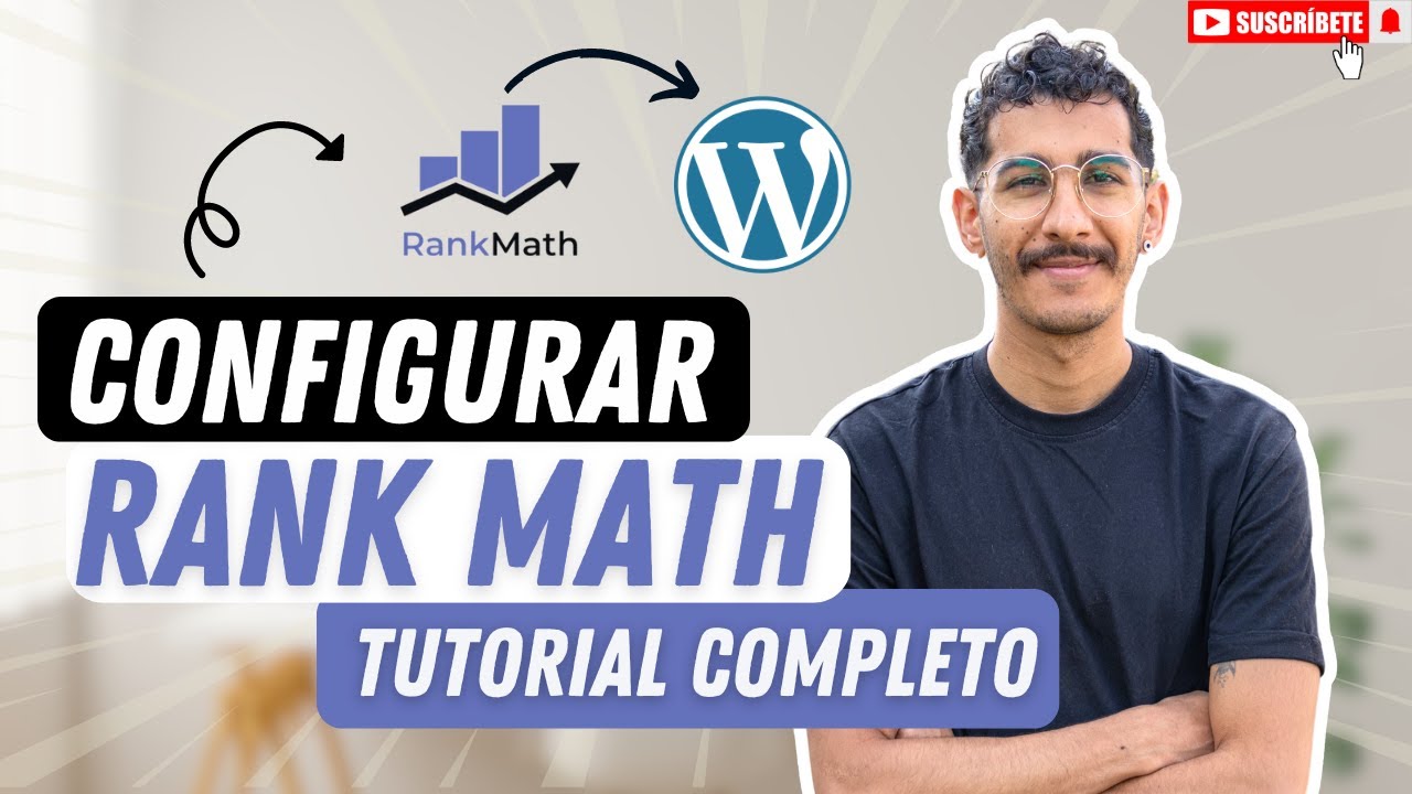 🔥Cómo Configurar RANK MATH | Tutorial completo