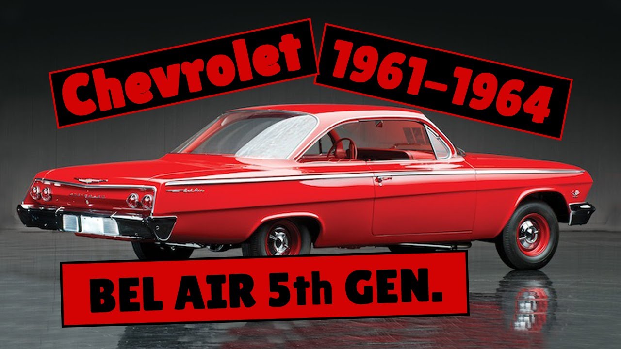 Chevrolet Bel Air 5th Generation (1961-1964)