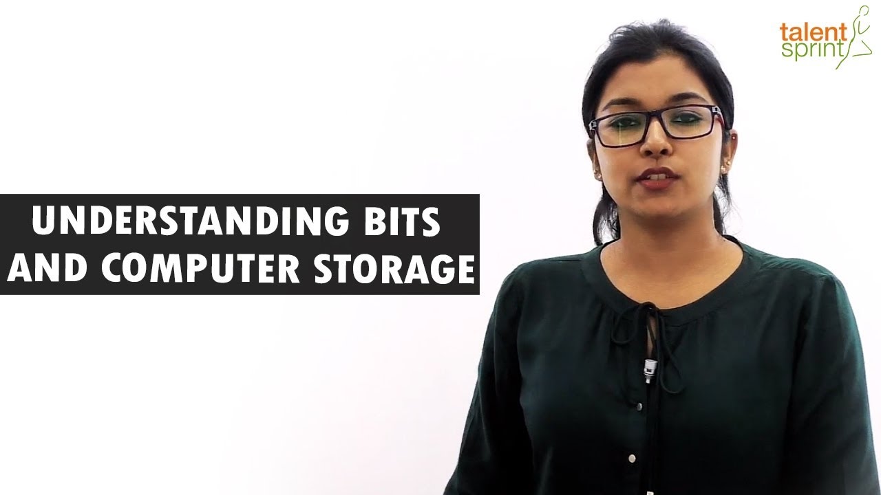 Understanding Bits and Computer Storage