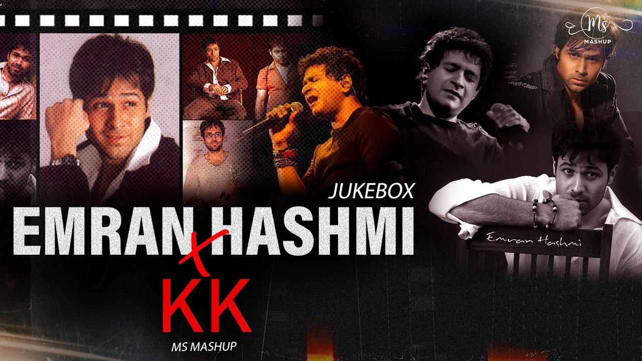 Emran Hashmi X KK Love Mashup | Best Of KK | [Bollywood Lofi] | Chillout | MS Mashup