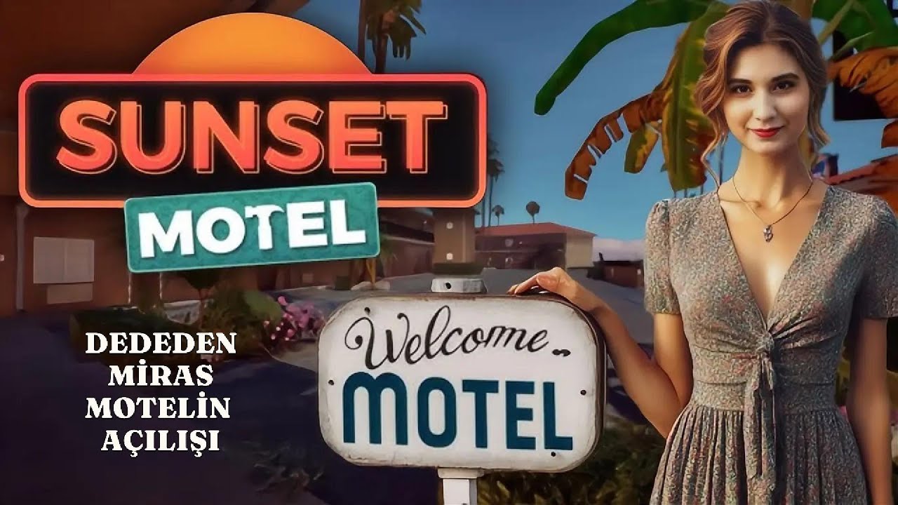 SUNSET MOTEL PROLOGUE – PART 1 | 5 YILDIZ DEĞİL AMA ÇARŞAFLAR TEMİZ 😅#simulation #pcoyun