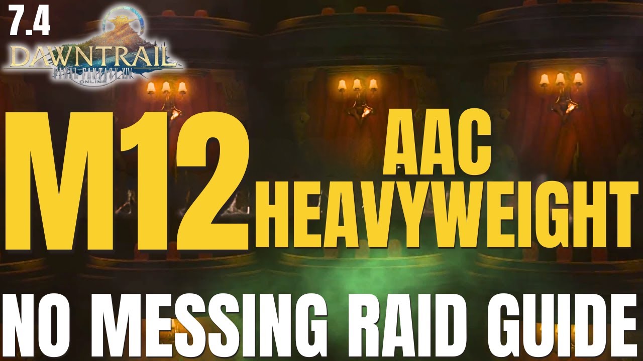 THE ARCADION M12 | AAC Heavyweight M4 | LINDWURM BOSS GUIDE | FFXIV 7.4 | DAWNTRAIL