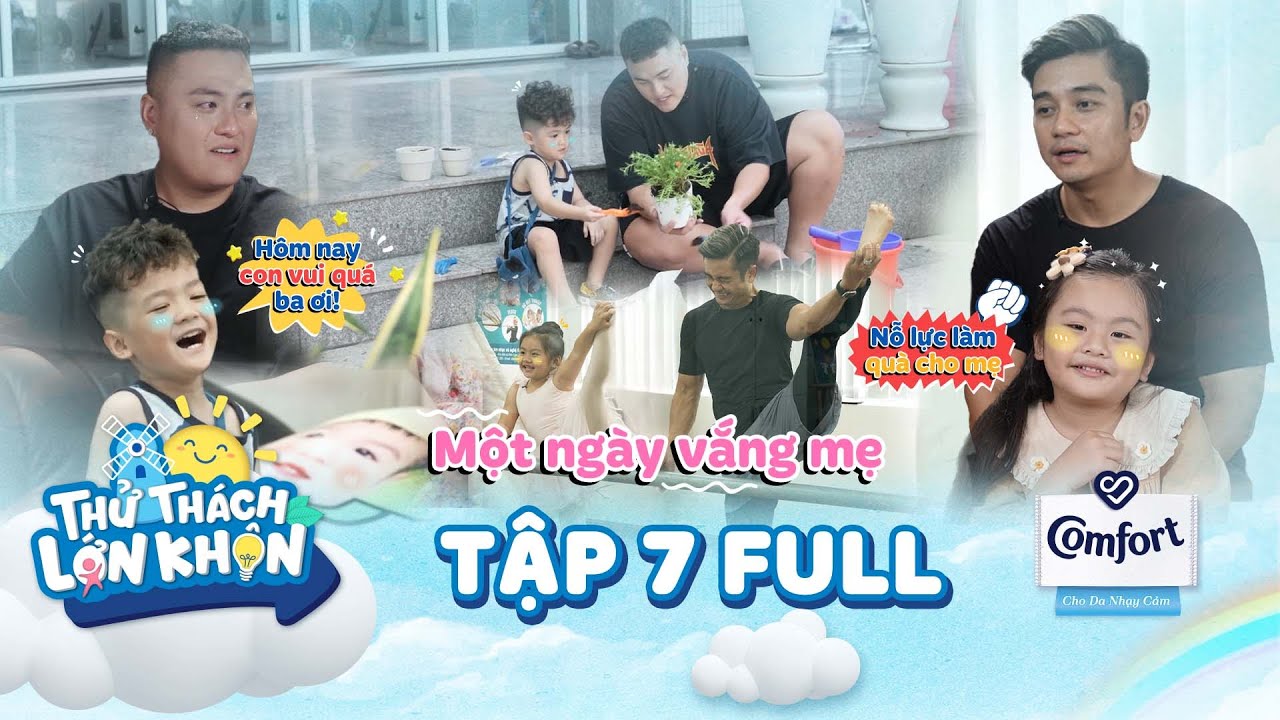 Thử Thách Lớn Khôn 2 Tập 7 Full: Queenie, Corbin cực hào hứng khi lần đầu cùng ba tạo bất ngờ cho mẹ