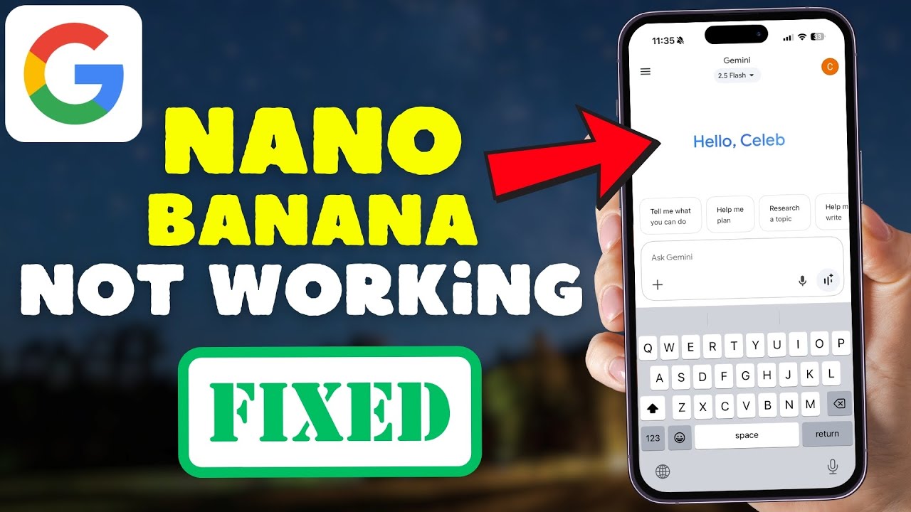 How to Fix Nano Banana Not Working