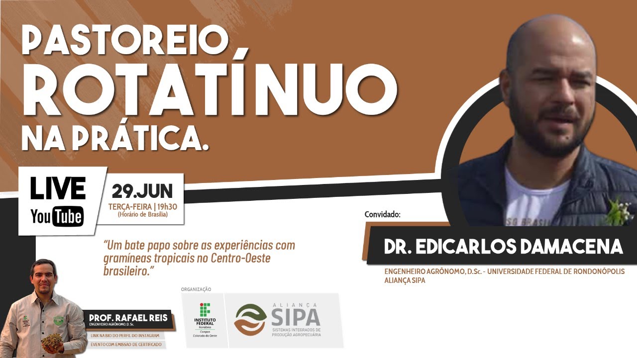 Live - Pastoreio Rotatínuo na Prática (Prof. Rafael Reis com o Dr. Edicarlos Damacena)