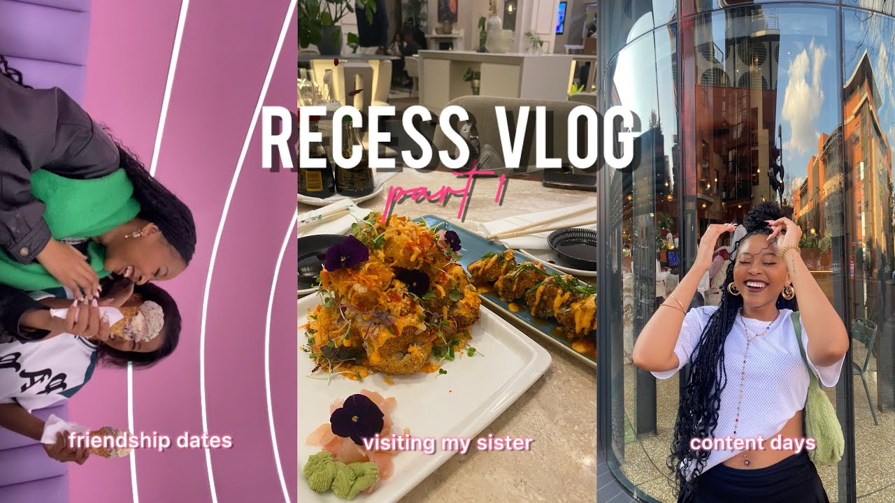 #VLOG: a BREAK from uni! (friendship dates + visiting my sister + content days)