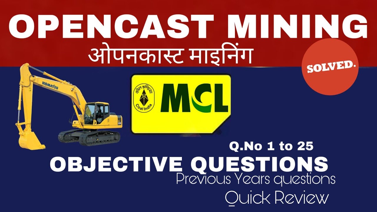 Mcl | Ccl | Opencast Mining Objective Question | Overman & Mining Sirdar | Previous Year's