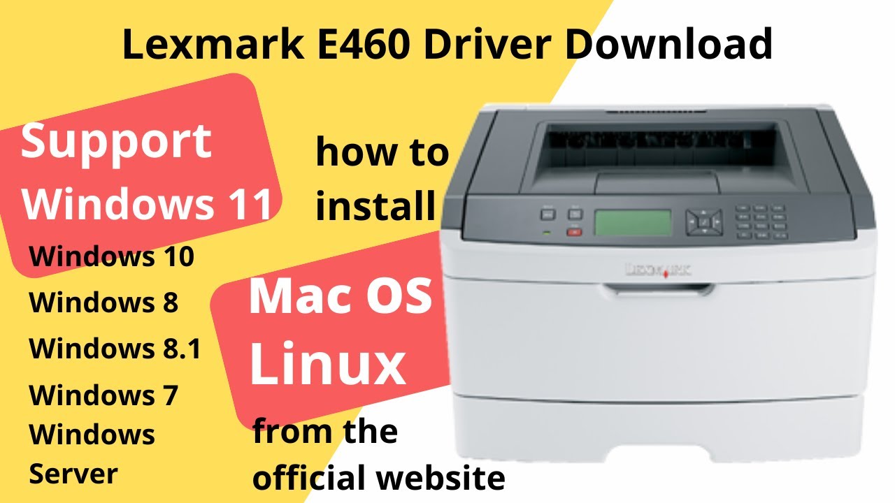 Lexmark E460 Driver Download and Setup Windows 11 Windows 10