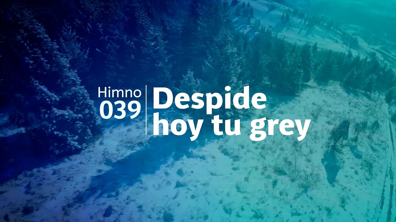 Himno Adventista 039 - Despide hoy tu grey