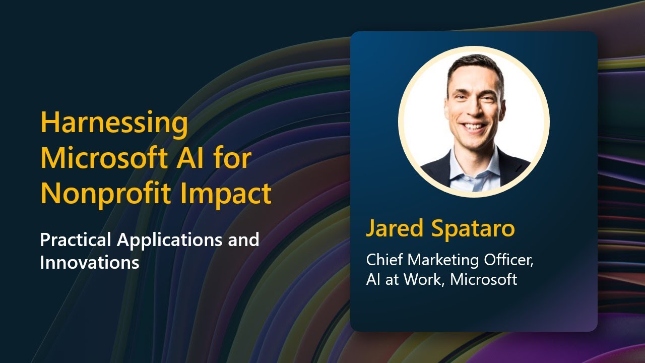 Harnessing AI for nonprofits | Global Nonprofit Leaders Summit 2025