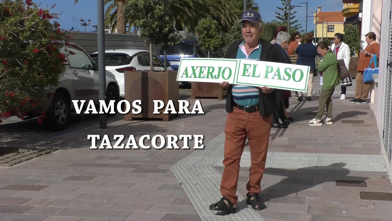 VAMOS PARA TAZACORTE