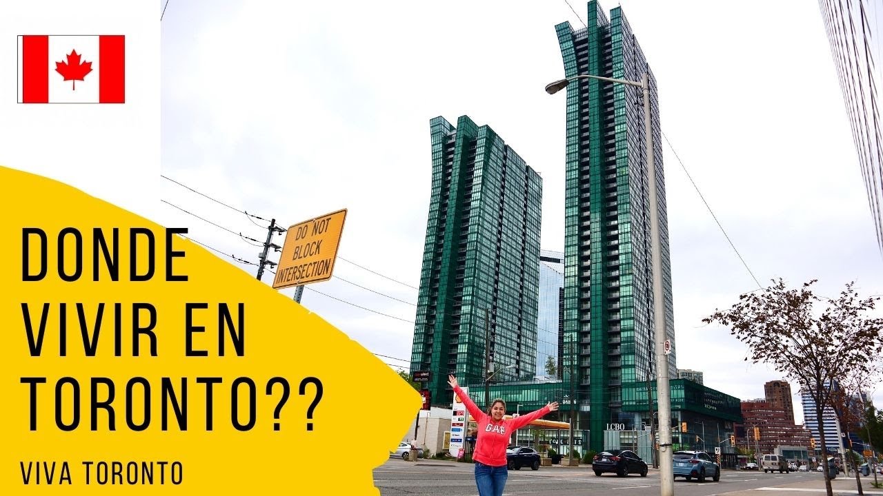 Donde vivir en Toronto???