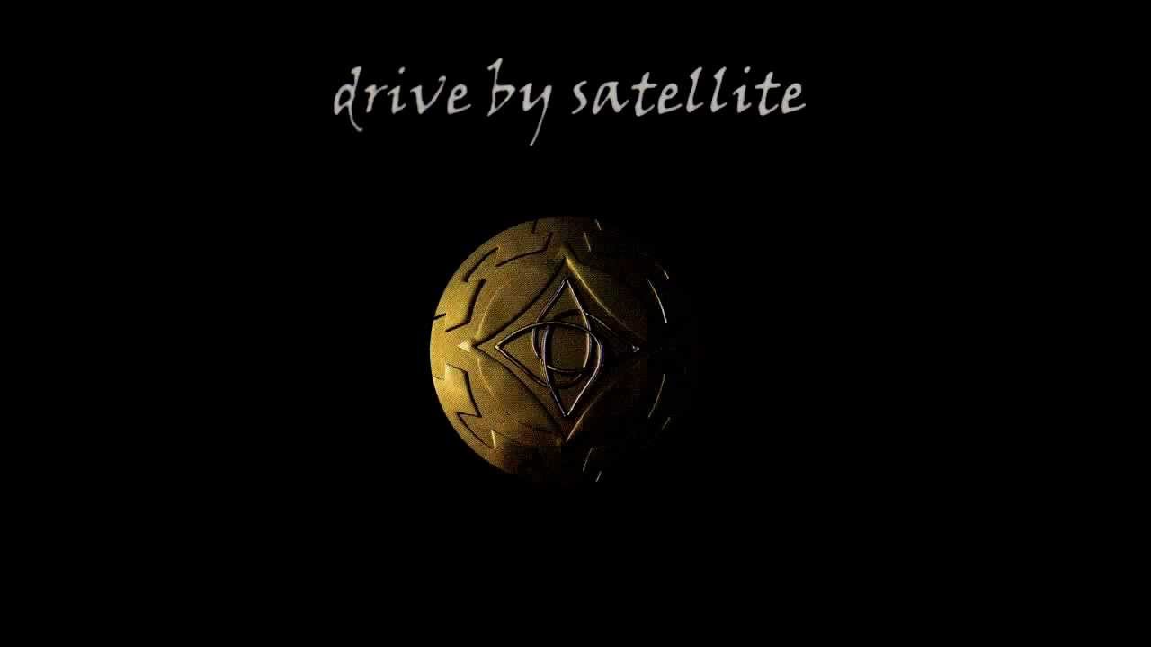 Drive By Satellite : Satellite