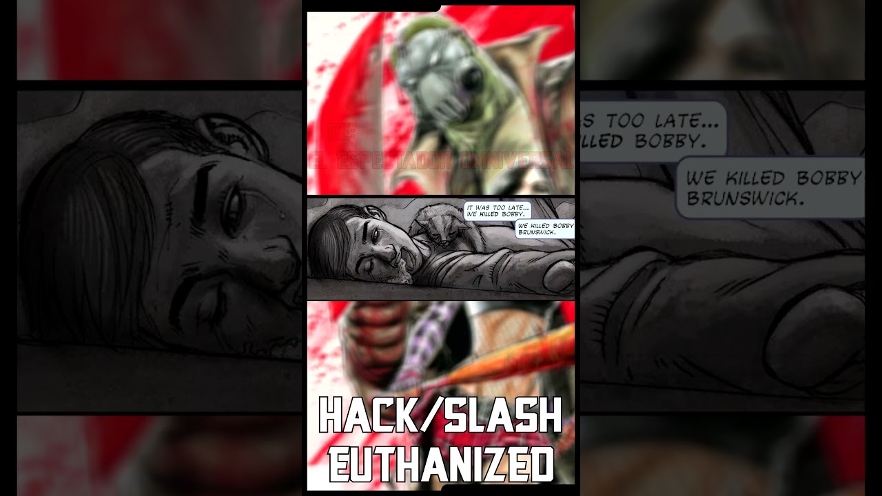 La Historia de Bobby | Hack/Slash | 