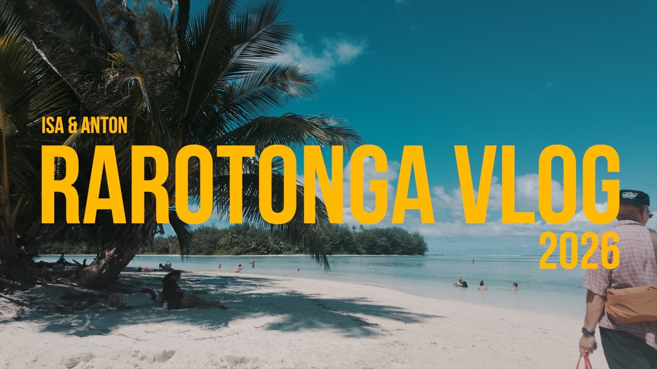 Trip to RAROTONGA Travel Vlog | Beaches, markets, snorkling, views
