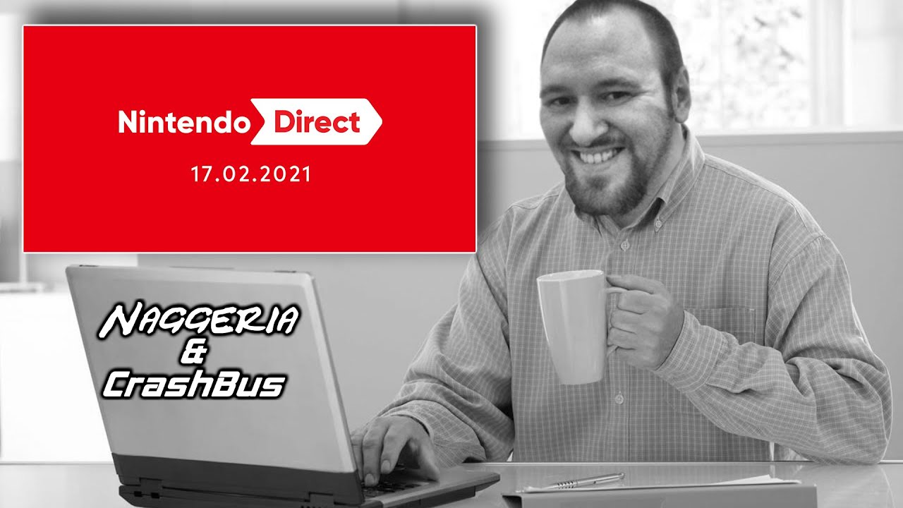 Nintendo Direct (Deutsch) 17.02.2021 | Reaction mit OveR_FloW und Kylesouls