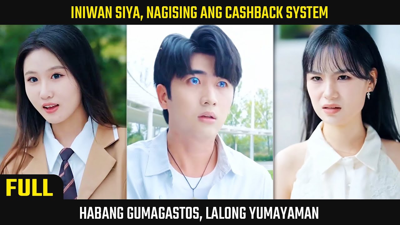 [FULL] Iniwan Siya, Pero Yumaman Dahil Sa Cashback System At Inagawan Pa Ng Mga Babae!