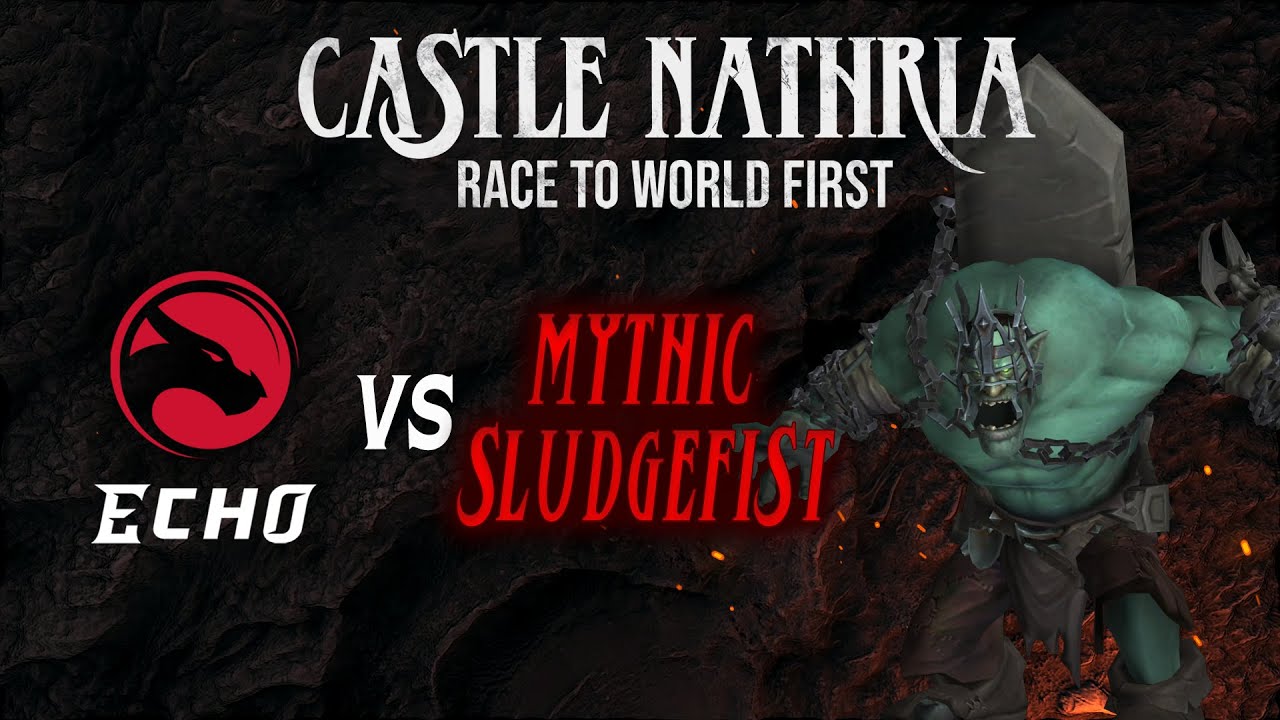 Echo Vs Mythic Sludgefist | Castle Nathria