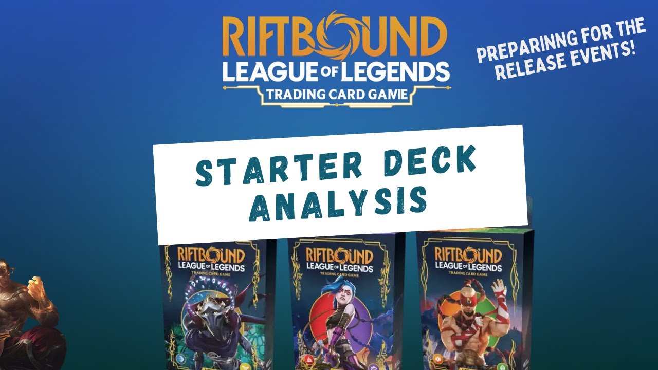 Preparing for Riftbound Release Events - Starter Deck Analysis